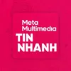 Meta Tin Nhanh