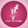 Lève-Toi Femme