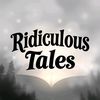ridiculoustales1