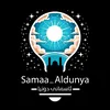 Samaa Aldunya :: ئاسمانی دونیا