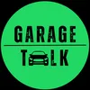 Garage Talk Online