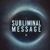 sublinimalmessage0
