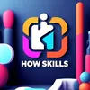 How Skills