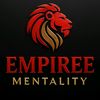 Empiree Mentality
