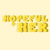hopeful.her
