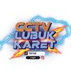 cctvlubukkaret.1