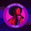 grown_vibes