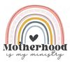 motherhoodismyministry