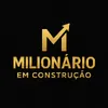 milionarioconstrucao
