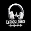 LYRICSLOUNGE🎵
