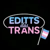 Editts das Trans 🏳️‍⚧️