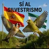 silvestrismo
