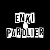 enkiparolier