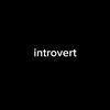 Introvert