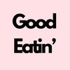 goodeatin