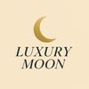 LUXURY MOON 🌖🎁