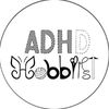 adhd_hobbyist