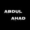 🌿ABDUL AHAD🌿