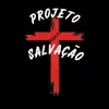 projetosalvacaoofc