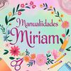 manualidadesmiriam76