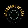 la.cabane.de.luxe