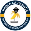 HablaLaBanana