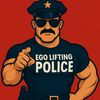 Ego Lifting Police