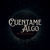 Cuéntame Algo