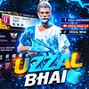 UZZAL BHAI