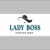 Lady Boss Fashion