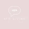 itsgivingher.shop