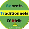 Secrets Traditionnels d'Afrik