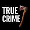 true_________crime