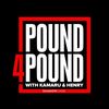 Pound4Pound Podcast