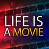 Life is a Movie