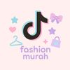 FASHION MURAH
