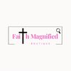 faithmagnifiedboutique