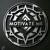 Motivate Me