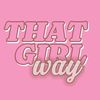 thaatgirlway