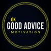 ok_good_advice