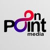 On Point Media