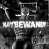 maybewandy