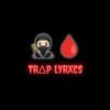 𝐓𝐑𝐀𝐏•𝐋𝐘𝐑𝐈𝐂𝐒🥷🏻🩸