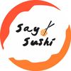 Saysushi
