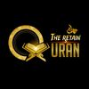 The Retain Quran