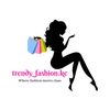 TRENDY_FASHION.KE2