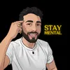 staymentality
