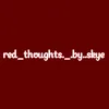 red_thoughts._.by..r3n