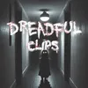 dreadfulclips