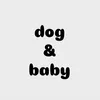 Dog and Baby